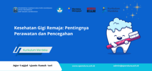 Kesehatan Gigi Remaja: Pentingnya Perawatan dan Pencegahan